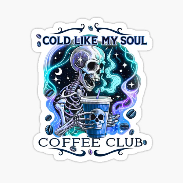 Item preview, Cold Like My Soul Coffee Club  designed and sold by WoodburyLake.