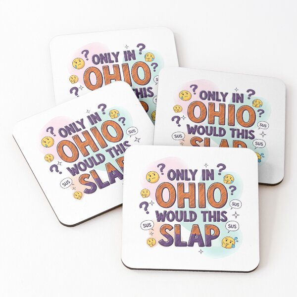 Item preview, Only In Ohio Would This Slap - Sus Meme Quote Art Design designed and sold by AnnDesignStudio.
