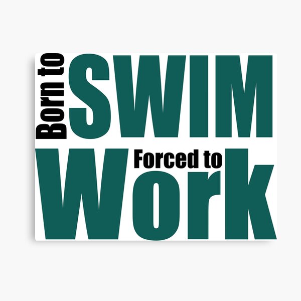 Item preview, Born to swim designed and sold by Vectorqueen.