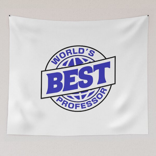Item preview, World's Best Professor | Favorite Professor | Best College Professor | Professor Appreciation | Best Professor Ever | Best Faculty Ever designed and sold by jadedscientist.