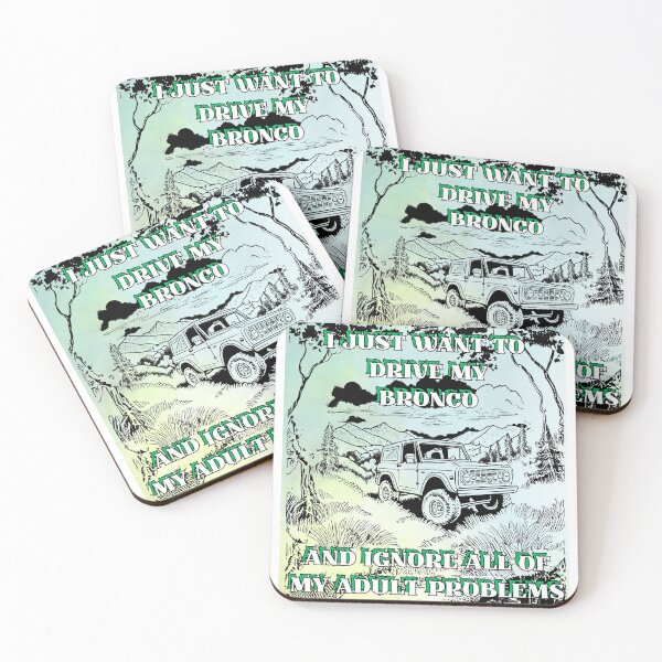Item preview, Drive My Bronco and Ignore My Problems designed and sold by Craftonmegan.