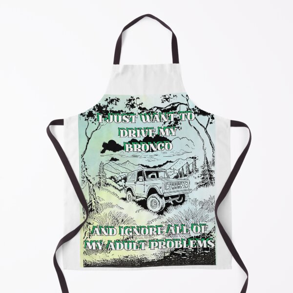 Item preview, Drive My Bronco and Ignore My Problems designed and sold by Craftonmegan.