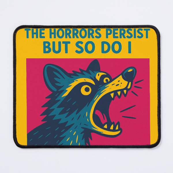 Item preview, The horrors persist but so do I raccoon pop art designed and sold by OpenArt.