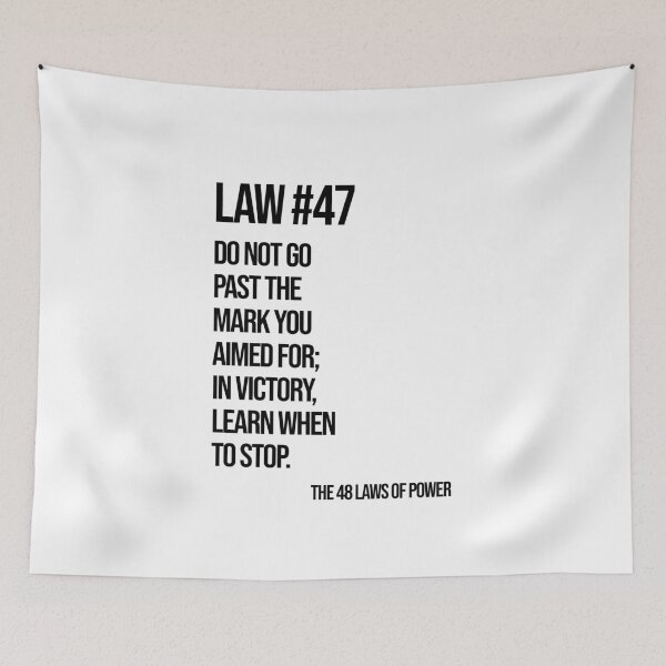 Item preview, Law 47 Poster – 48 Laws of Power designed and sold by Enea Kelo.