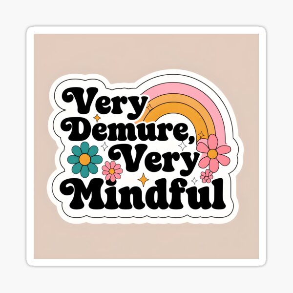 Item preview, Very demure, very mindful designed and sold by ML1500.