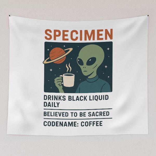 Item preview, Everyday Rituals – Alien Observes Sacred Human Beverage designed and sold by supersanko.