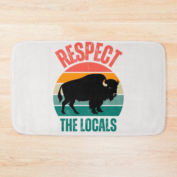 Item preview, Respect the Locals save American bison National parks designed and sold by erozzz.
