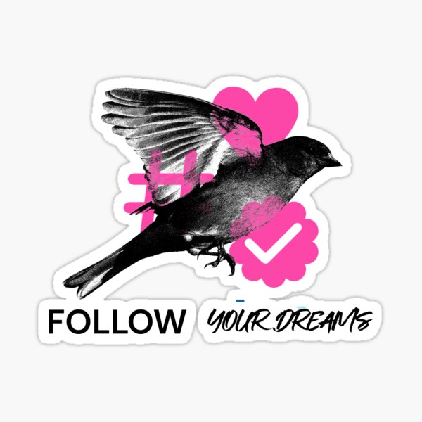 Item preview, FOLLOW YOUR DREAMS designed and sold by EdgeBoss.