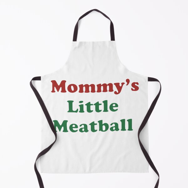 Item preview, Mommy's Little Meatball designed and sold by yuliiyadesigns.