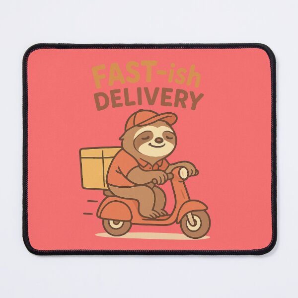 Item preview, Fast-ish Delivery designed and sold by xmoudx.