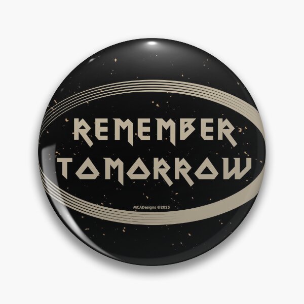 Item preview, Remember Tomorrow designed and sold by Michael Cotto.