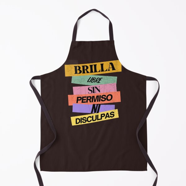 Item preview, Brilla Libre Sin Permisos NI Disculpas designed and sold by IvanRdz2025.