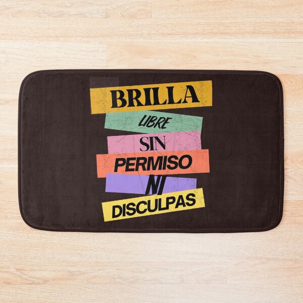 Item preview, Brilla Libre Sin Permisos NI Disculpas  designed and sold by IvanRdz2025.