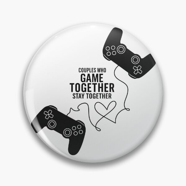 Item preview, Couples Who Game Together Stay Together designed and sold by The Painted Topaz.