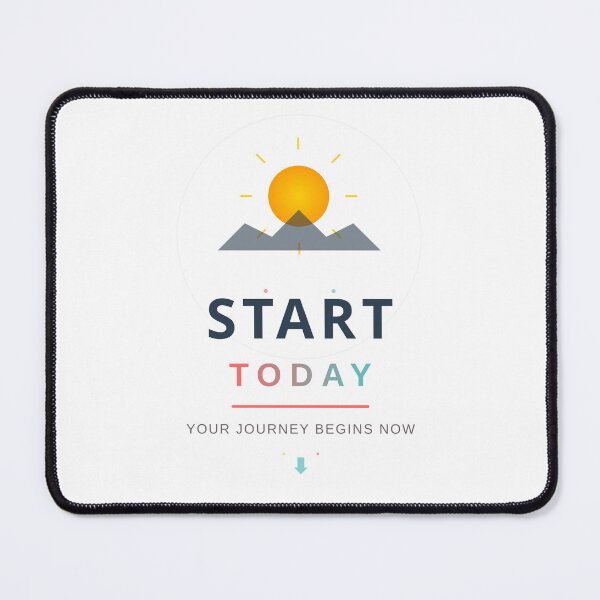 Item preview, Start Today Motivational Quote - Sunrise Inspirational Design designed and sold by Pickmash.