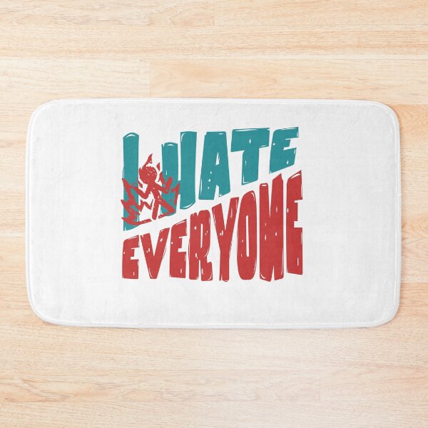 Item preview, I hate everyone designed and sold by BritishDelights.