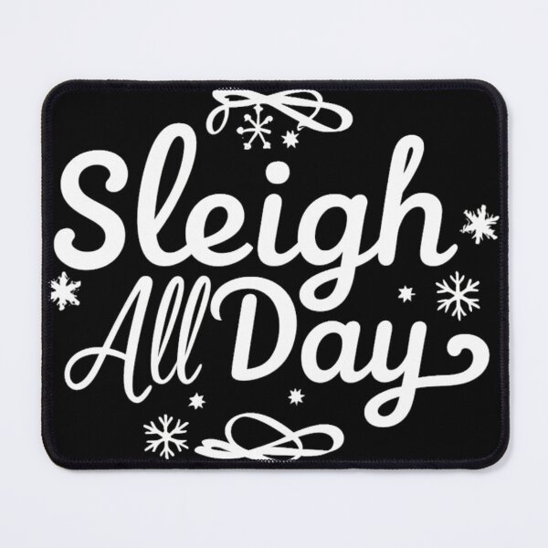 Item preview, Sleigh All Day designed and sold by PlanetMarker.