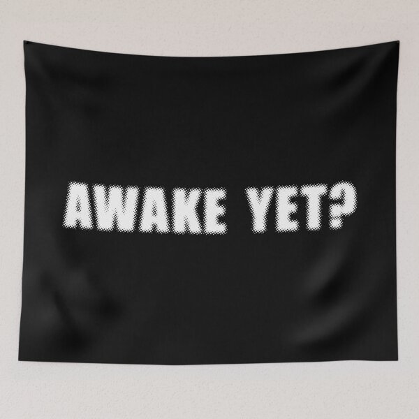 Item preview, Awake Yet? designed and sold by sbdigital.