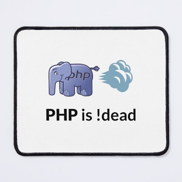 Item preview, PHP is Not Dead! designed and sold by stackovercool.