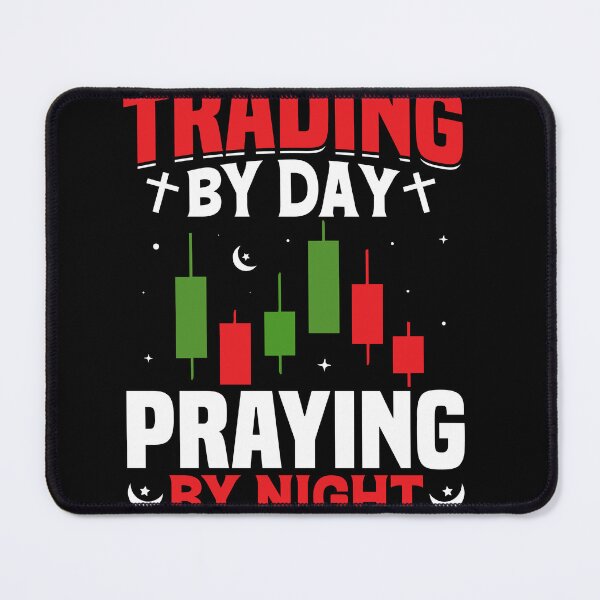 Item preview, Trading by Day, Praying by Night – Funny Trader Candlestick Chart Design designed and sold by LineandThread.