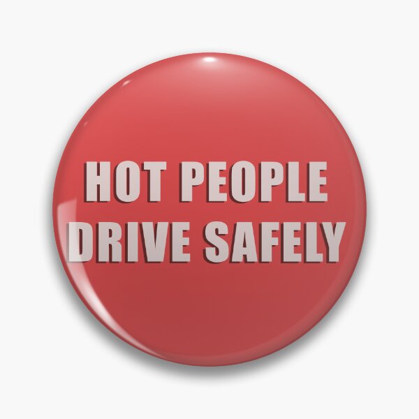 Item preview, Red hot people drive safely designed and sold by astrofin.