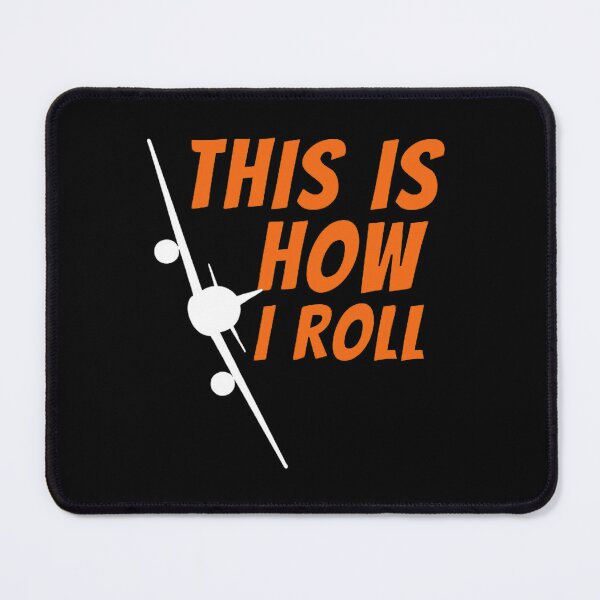 Item preview, This Is How I Roll Funny Pilot Airplane designed and sold by haitrieuic96.