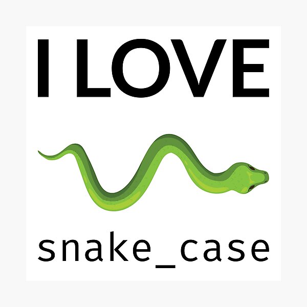 Item preview, I Love Snake Case designed and sold by stackovercool.