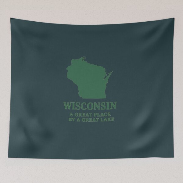 Item preview, Wisconsin – A Great Place by a Great Lake designed and sold by BB Design Garage.