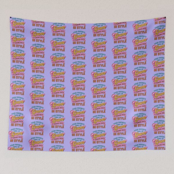 Item preview, Your Favorite Gum is in style designed and sold by Jeni Hudson.