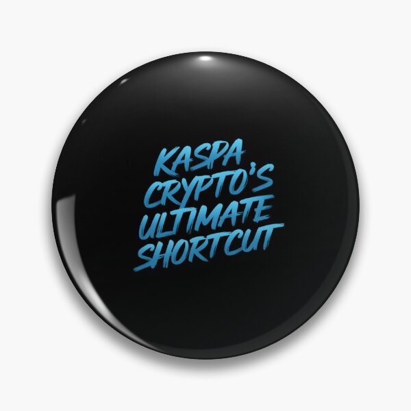 Item preview, Kaspa Where Every Block Matters designed and sold by RadDeck.