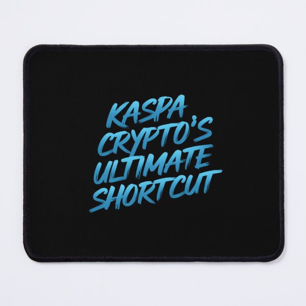 Item preview, Kaspa Where Every Block Matters designed and sold by RadDeck.