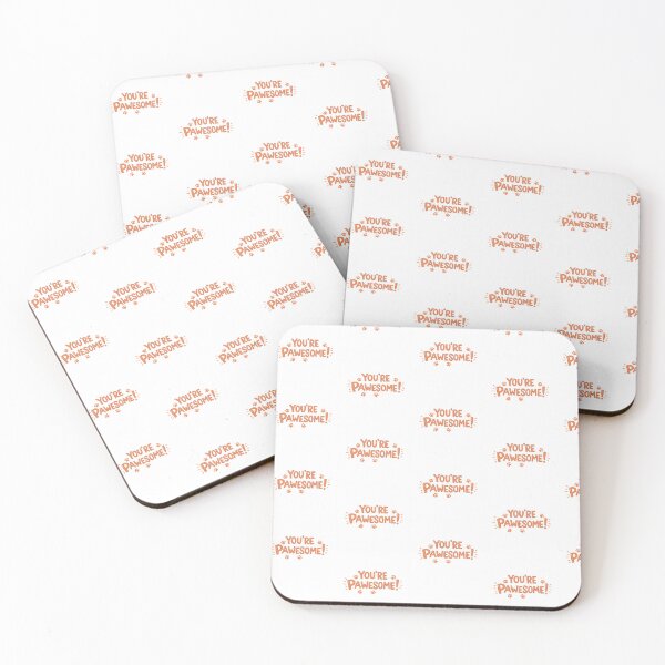 Item preview, You're Pawesome designed and sold by PrintSynk.