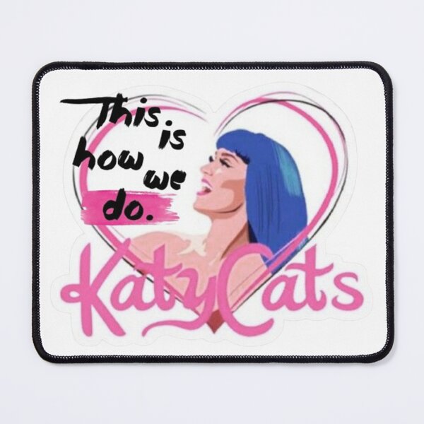 Item preview, This Is How We Do - Katy Cats designed and sold by Vicky021.