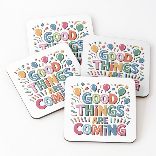 Item preview, Good things are coming .. designed and sold by nimmitrends.