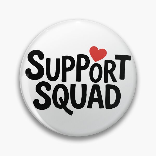 Item preview, Support Squad Cute Heart Support Team, Friend or Family designed and sold by GPODdesign.