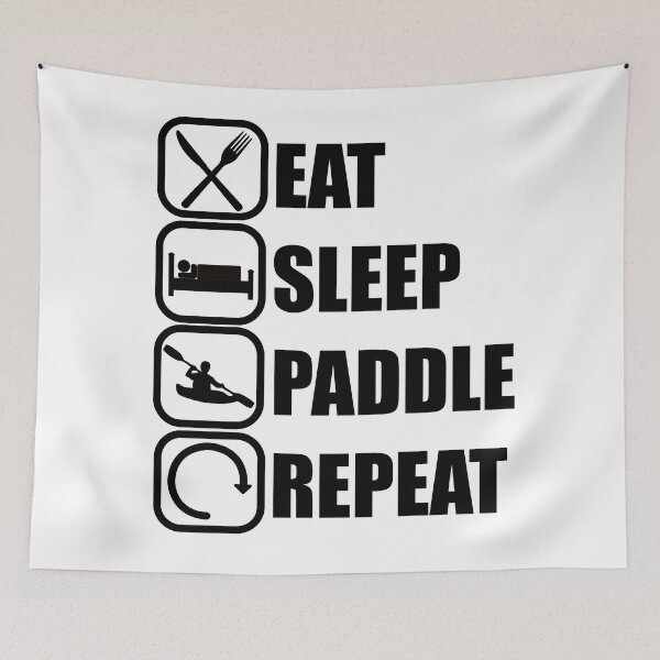 Item preview, Eat Sleep Paddle Repeat - Kayaking designed and sold by chriswilson111.