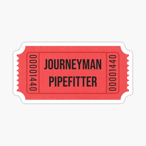 Item preview, Journeyman Pipefitter Ticket designed and sold by Scaffoldhood Clothing Inc..