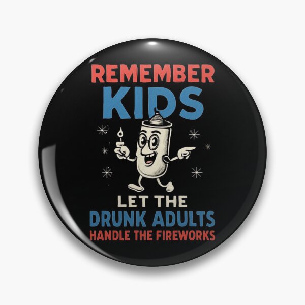 Item preview, Remember Kids Funny Fireworks Safety Illustration designed and sold by love3617.