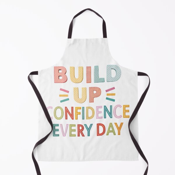 Item preview, Build up confidence every day designed and sold by nimmitrends.