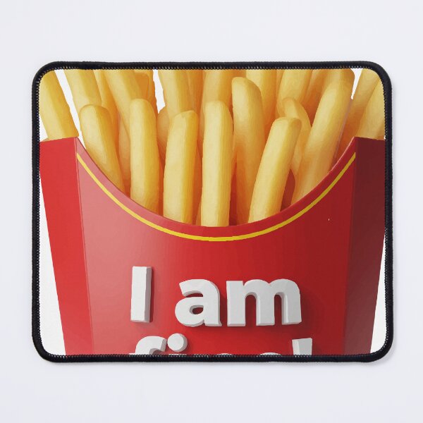 Item preview, "I Am Fine!" Fries Box designed and sold by Dailyprintstyle.