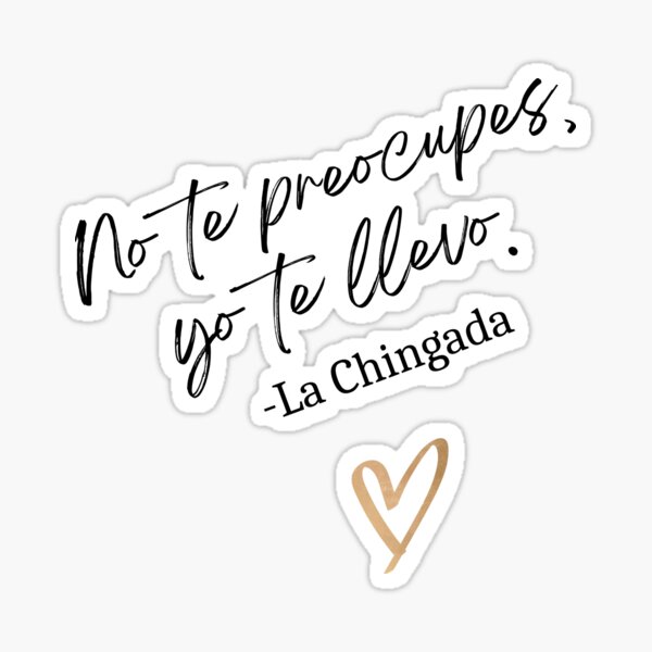 Item preview, No Te Preocupes designed and sold by LogisticalMom.