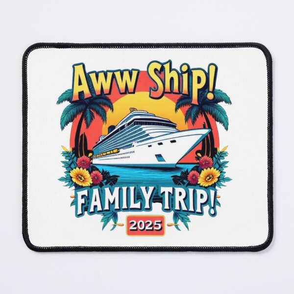 Item preview, Aww Ship! Family Trip 2025 designed and sold by Iuqiune.