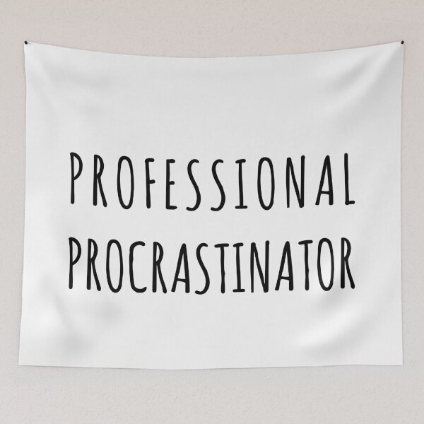 Item preview, Professional Procrastinator, Unique designed and sold by villacreativa.