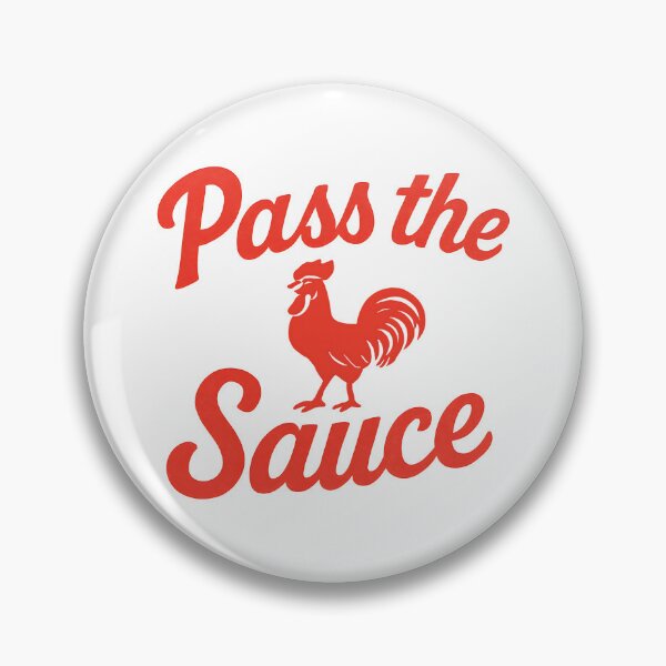 Item preview, Pass The Sauce designed and sold by HowToCanadian.
