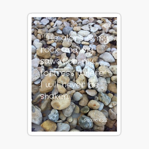 Item preview, Psalm 62:2 designed and sold by jarrahimages.