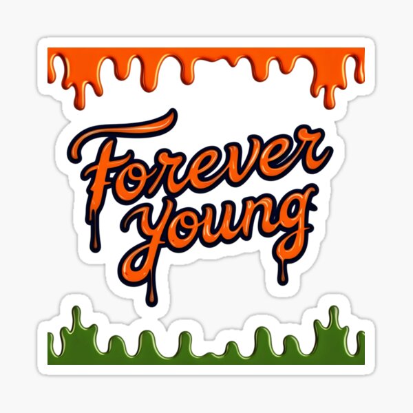 Item preview, Forever Young 36 designed and sold by Zeir Shop.