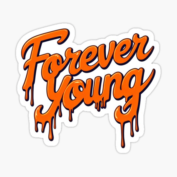 Item preview, Forever Young 37 designed and sold by Zeir Shop.