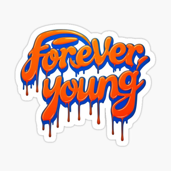 Item preview, Forever Young 39 designed and sold by Zeir Shop.