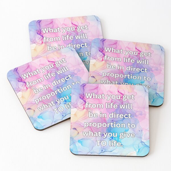 Item preview, What you get from life will be in direct proportion to what you give TO life. designed and sold by FlutterByH.