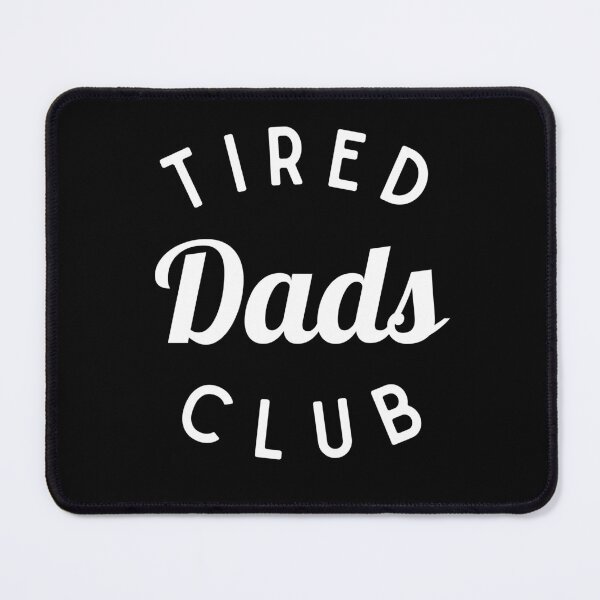 Item preview, Tired Dads Club Shirt, Funny Father Shirt designed and sold by Sleepy Cat Design.